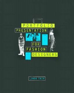 Portfolio Presentation for Fashion Designers by Linda Tain 1997 