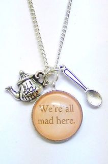 alice in wonderland we are all mad tea party necklace