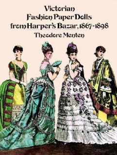   Harpers Bazar, 1867 1898 by Theodore Menten 1977, Paperback