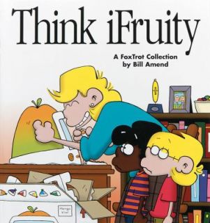 Think iFruity by Bill Amend (2000, Paper