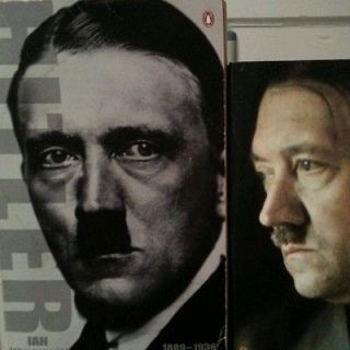 Adolf Hitler Biography Ian Kershaw Hubris/Nemesis
