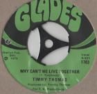 timmy thomas why cant we live together 7 sgl 1972