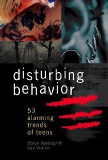 Disturbing Behavior 53 Alarming Trends of Teens and How to Spot Them 
