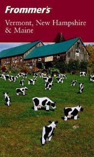 Vermont, New Hampshire and Maine by Paul Karr 2004, Paperback, Revised 