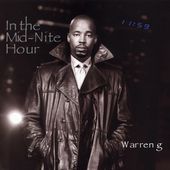 In the Mid Nite Hour Edited by Warren G CD, Oct 2005, Lightyear