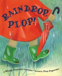 Raindrop, Plop by Wendy Cheyette Lewison 2004, Hardcover