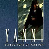 Reflections of Passion by Yanni Cassette, May 1990, Private Music 