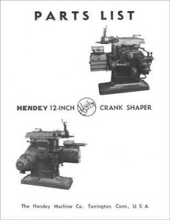 hendey 12 inch high speed crank shaper parts manual time