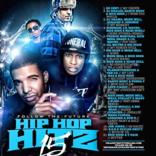 Hip Hop Hitz 15 Meek Mill Kanye 2 Chainz Drake Big Sean Hip Hop Rap 