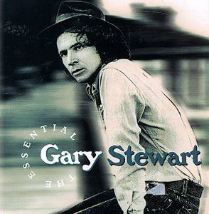 GARY STEWART THE ESSENTIAL GARY STEWART NEW CD
