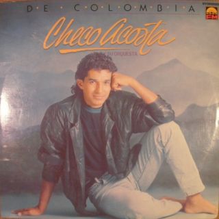 Latin LP Checo Acosta Y Su Orquesta de Colombia 1991 FM 011002502 Mega 