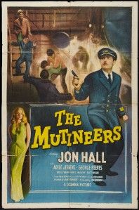 The Mutineers Columbia 1949 Original Movie Poster