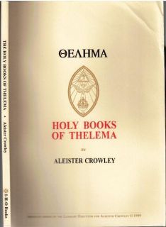 The Holy Books of Thelema by Aleister Crowley