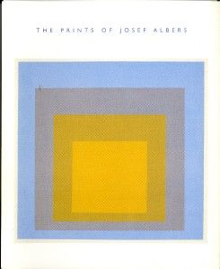 The Prints of Josef Albers 2003 Hirschl Adler Catalog