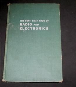 Boys First Book Radio Electronics Electron Tube Oscilla