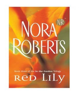 Red Lily Thorndike Core Nora Roberts 0786269391 0786269391