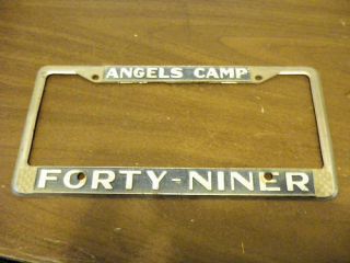 Single License Plate Frame Angels Camp Forty Niner