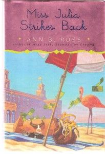 Miss Julia Strikes Back by Ann B Ross First 1st HC Book 0670038415 