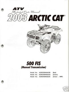 2003 Arctic Cat ATV 500 FIS Manual Trans Parts Manual