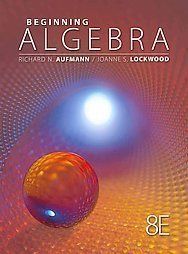 Beginning Algebra With Applications 8E by Aufmann Lockwood 8th Edition 