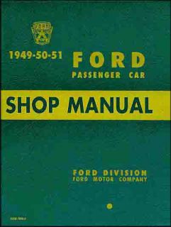 The COMPLETE FORD PASSENGER CAR FACTORY REPAIR SHOP MANUAL For