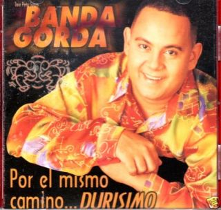La Banda Gorda Por El Mismo Camino Durisimo CD