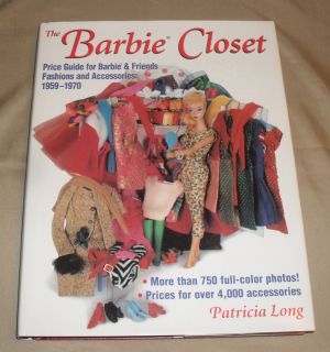 The Barbie Closet Book Price Guide for Barbie & Friends Patricia Long 
