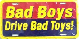 LP 430 Bad Boys Drive Bad Toys Funny Novelty License Plate Auto 