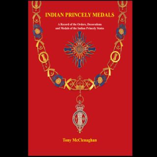 Hardbound   Indian Princely Medals A Record of the Orders 