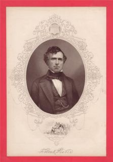 1856 Engraving Print President Franklin Pierce Bartlett