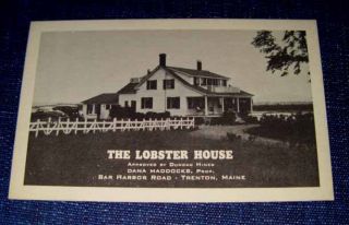 The Lobster House Bar Harbor RD Trenton Maine Postcard