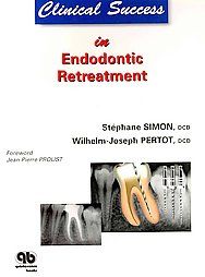 Clinical Success in Endodontic Retreatment by Quintessence Publishing 