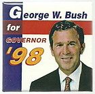 GEORGE W. BUSH FOR TEXAS GOVERNOR 1998 SQUARE POLITICAL PIN