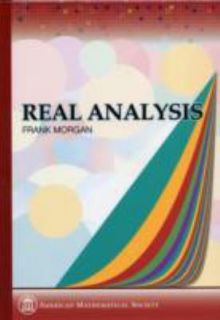 Real Analysis by Frank Morgan 2005, Hardcover
