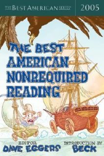 The Best American Nonrequired Reading 2005 2005, Paperback