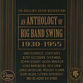 An Anthology of Big Band Swing 1930 1955 CD, Oct 1993, 2 Discs, Decca 
