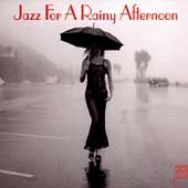 Jazz for a Rainy Afternoon 32 Jazz CD, Mar 1998, 32 Jazz