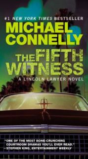 The Fifth Witness by Michael Connelly 2012, Paperback