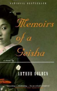 Memoirs of a Geisha by Arthur Golden 1999, Paperback