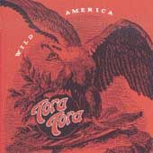 Wild America * by Tora Tora (CD, May 199