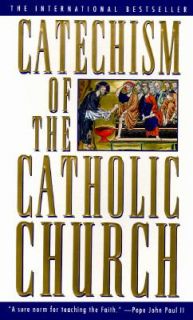 Catechism of the Catholic Church by U. S. Catholic Church Staff 1995 