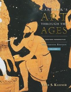Gardners Art Through the Ages The Western Perspective, Volume I by 