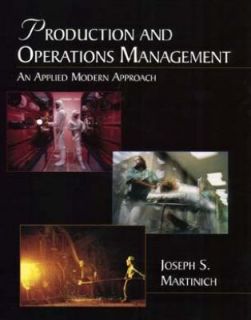 Production and Operations Management An Applied Modern Approach by 