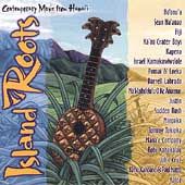 Island Roots, Vol. 1 Contemporary Music from Hawaii CD, Apr 2000 