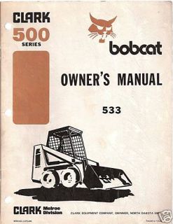 bobcat 533 skid steer loader operator s manual time left