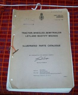 LEYLAND MASTIFF MS2600 TRACTOR ILLUSTRATED PARTS CATALOGUE.ARMY CODE 