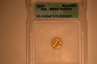 1853 50 cents round california gold icg ms 60 details