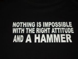 nothing is impossible with a hammer funny black t shirt more options 