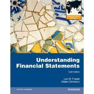 Understanding Financial Statements 10E by Aileen Ormiston Lyn M Fraser 