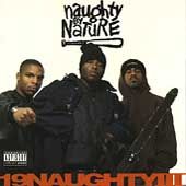 19 Naughty III by Naughty by Nature CD, Apr 1993, Tommy Boy